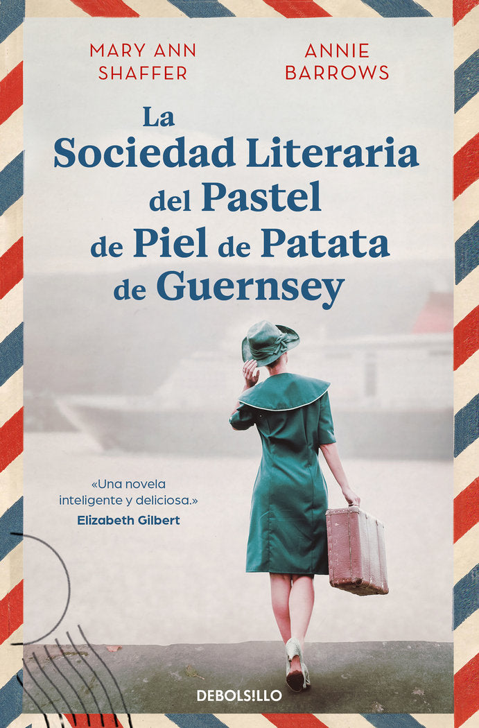 La sociedad literaria del pastel de piel de patata de Guernsey, de MARY ANN SHAFFER | portada del libro