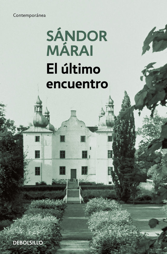 EL ULTIMO ENCUENTRO, de MARAI, SANDOR | portada del libro