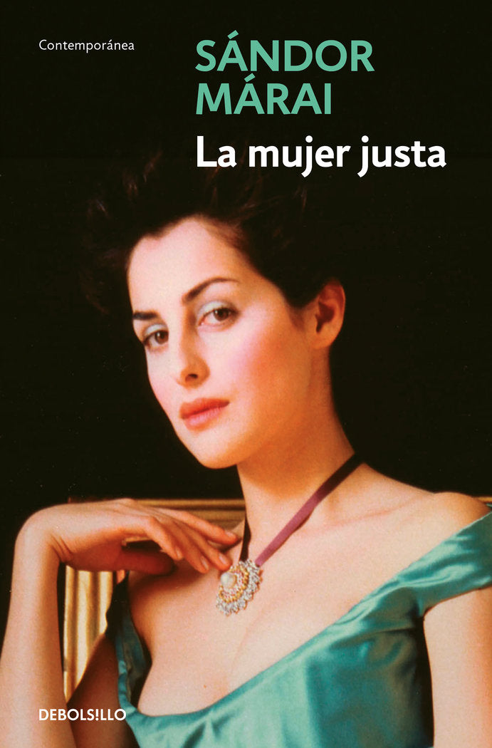 LA MUJER JUSTA, de MARAI, SANDOR | portada del libro