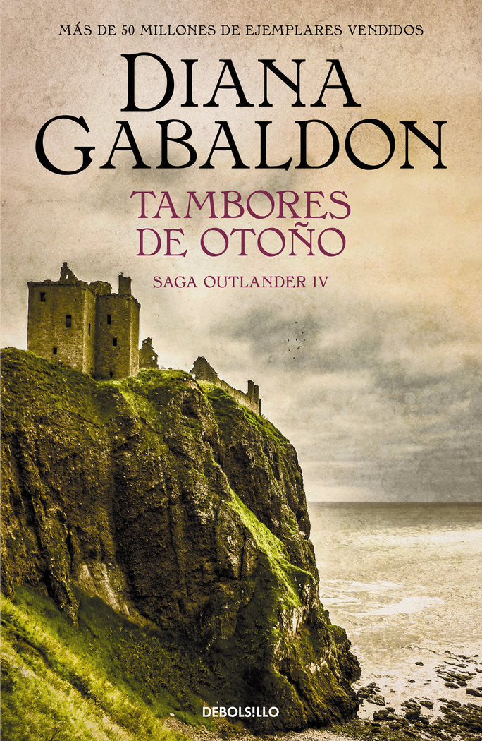 TAMBORES DE OTOÑO (SAGA OUTLANDER 4), de GABALDON, DIANA | portada del libro