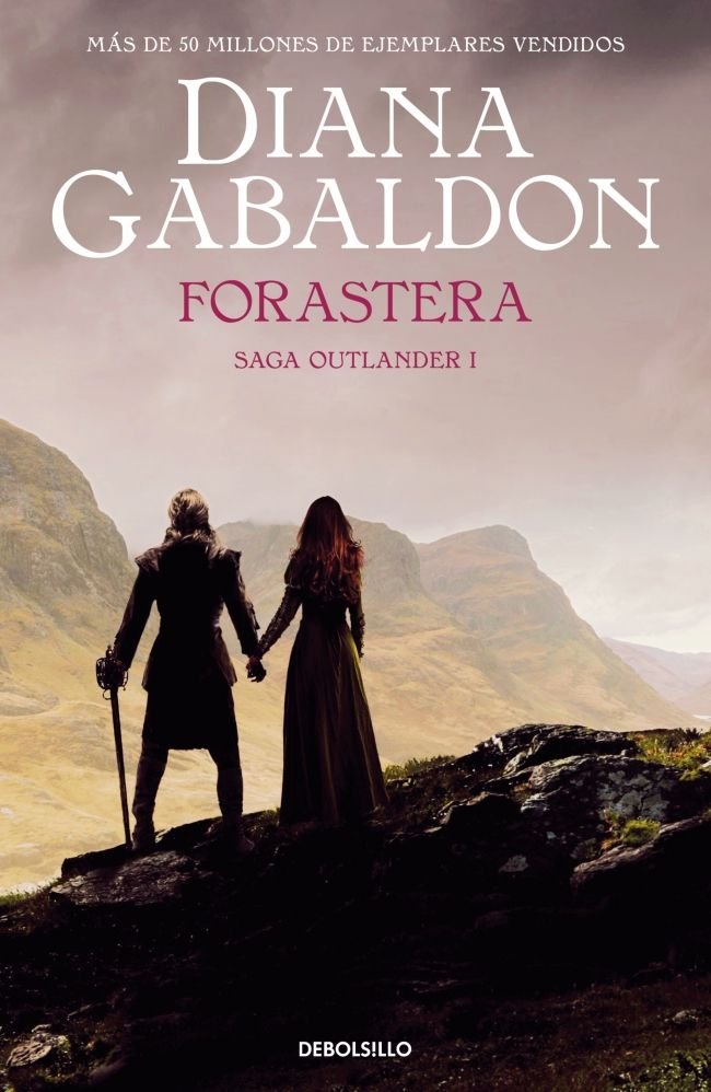 FORASTERA (SAGA OUTLANDER 1), de GABALDON, DIANA | portada del libro