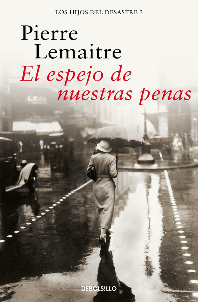 EL ESPEJO DE NUESTRAS PENAS, de LEMAITRE, PIERRE | portada del libro