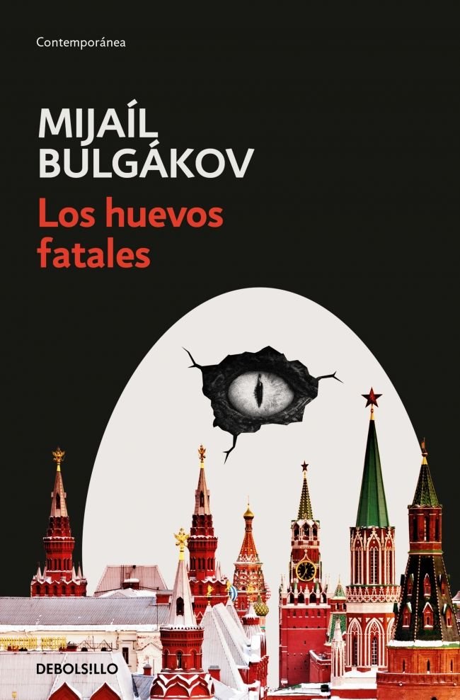 LOS HUEVOS FATALES, de BULGAKOV, MIJAIL | portada del libro