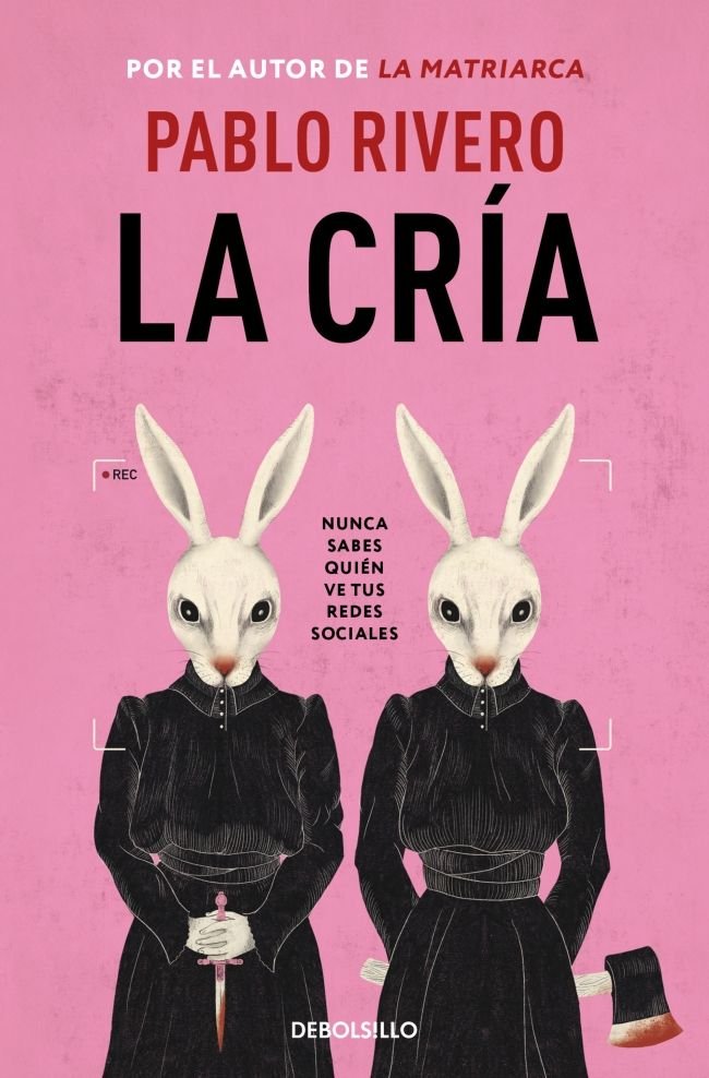 LA CRIA, de RIVERO, PABLO | portada del libro
