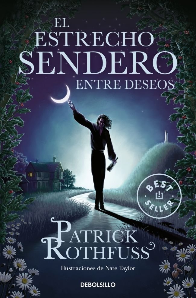 EL ESTRECHO SENDERO ENTRE DESEOS, de ROTHFUSS, PATRICK | portada del libro