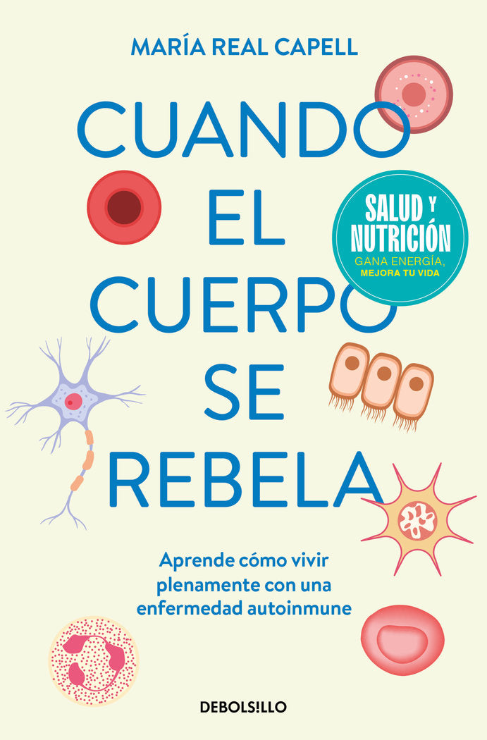 CUANDO EL CUERPO SE REBELA (CAMPAÑA EDICION LIMITADA), de REAL CAPELL | portada del libro