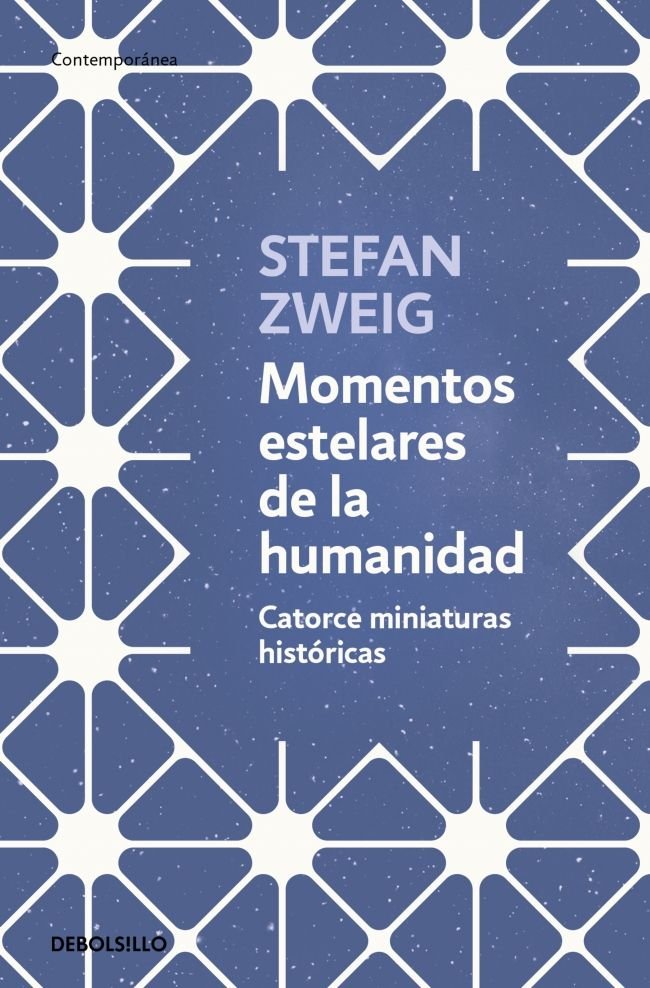 MOMENTOS ESTELARES DE LA HUMANIDAD, de STEFAN ZWEIG | portada del libro