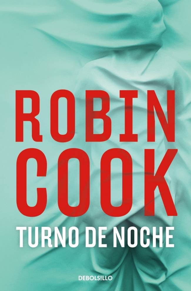 TURNO DE NOCHE, de COOK, ROBIN | portada del libro