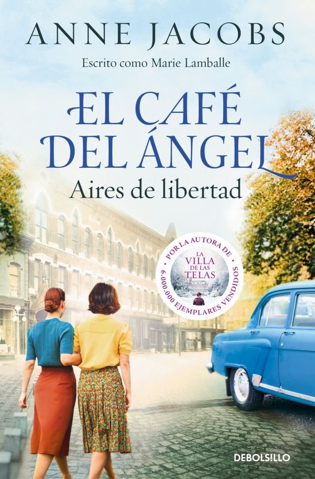 EL CAFE DEL ANGEL AIRES DE LIBERTAD CAFE DEL ANGEL 4, de ANNE JACOBS | portada del libro