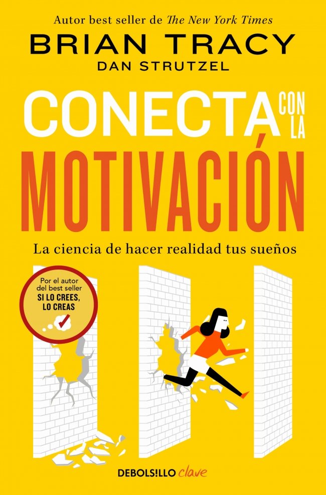 CONECTA CON LA MOTIVACION, de TRACY, BRIAN | portada del libro