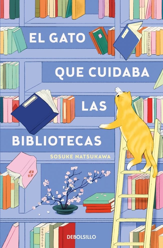 EL GATO QUE CUIDABA LAS BIBLIOTECAS, de SOSUKE NATSUKAWA | portada del libro