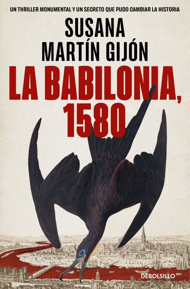 LA BABILONIA 1580, de SUSANA MARTIN GIJON | portada del libro