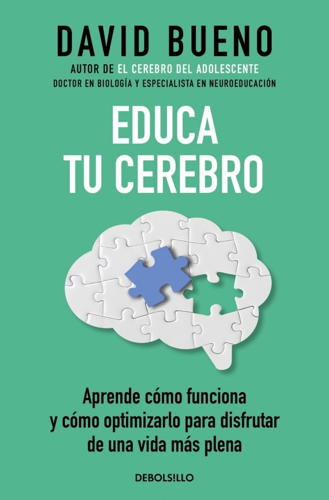 EDUCA TU CEREBRO, de BUENO, DAVID | portada del libro