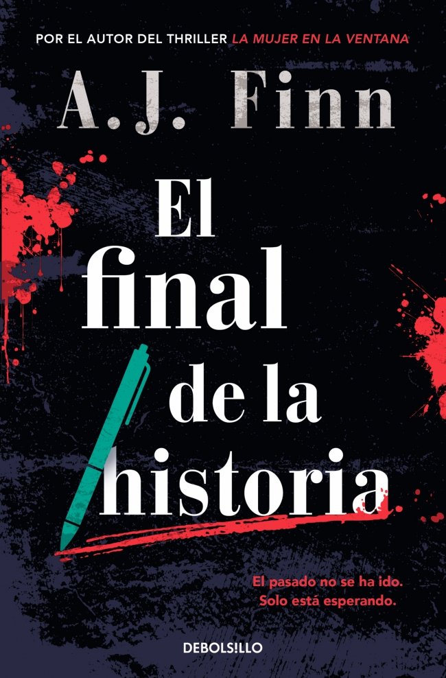 EL FINAL DE LA HISTORIA, de FINN, A.J. | portada del libro