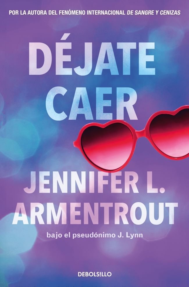 DEJATE CAER (TE ESPERARE 4), de ARMENTROUT, JENNIFER L. | portada del libro