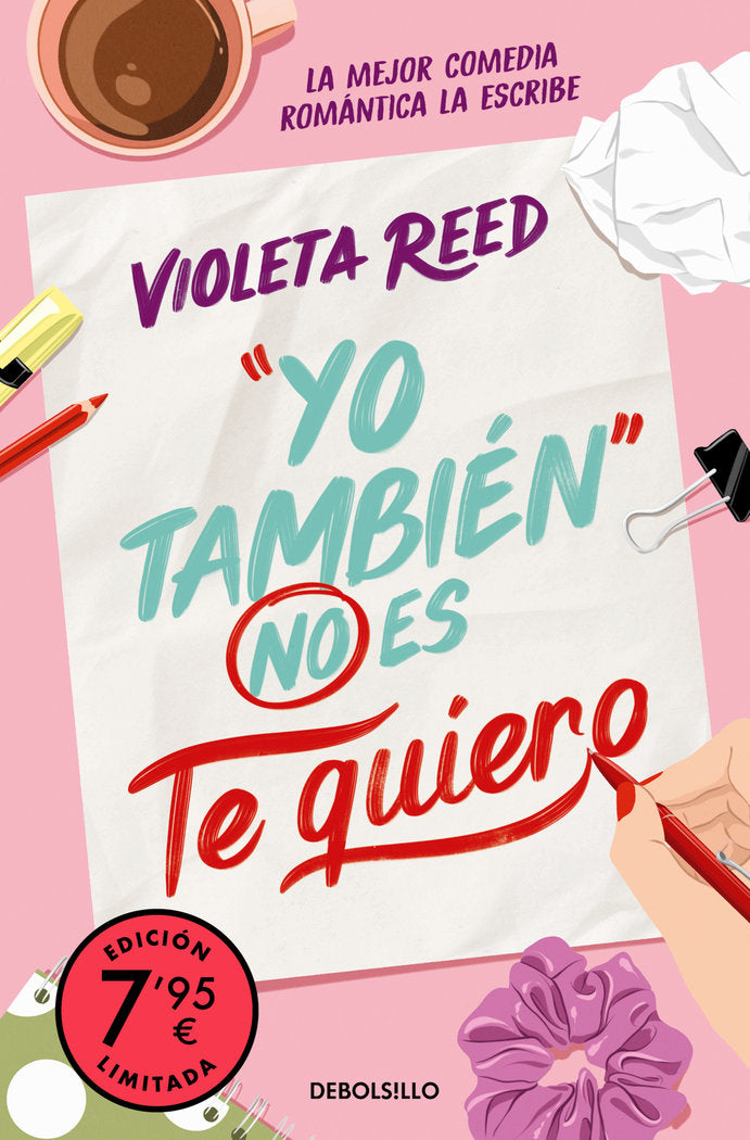 YO TAMBIEN NO ES TE QUIERO (CAMPAÑA EDICION LIMITADA), de REED, VIOLETA | portada del libro