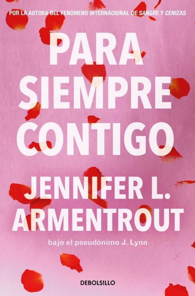 PARA SIEMPRE CONTIGO TE ESPERARE 5, de JENNIFER L ARMENTROUT | portada del libro