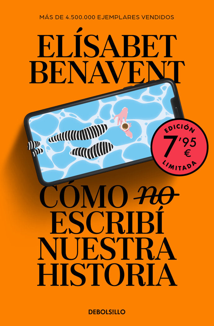 COMO (NO) ESCRIBI NUESTRA HISTORIA (CAMPAÑA EDICION LIMITADA), de BENAVENT, ELISABET | portada del libro