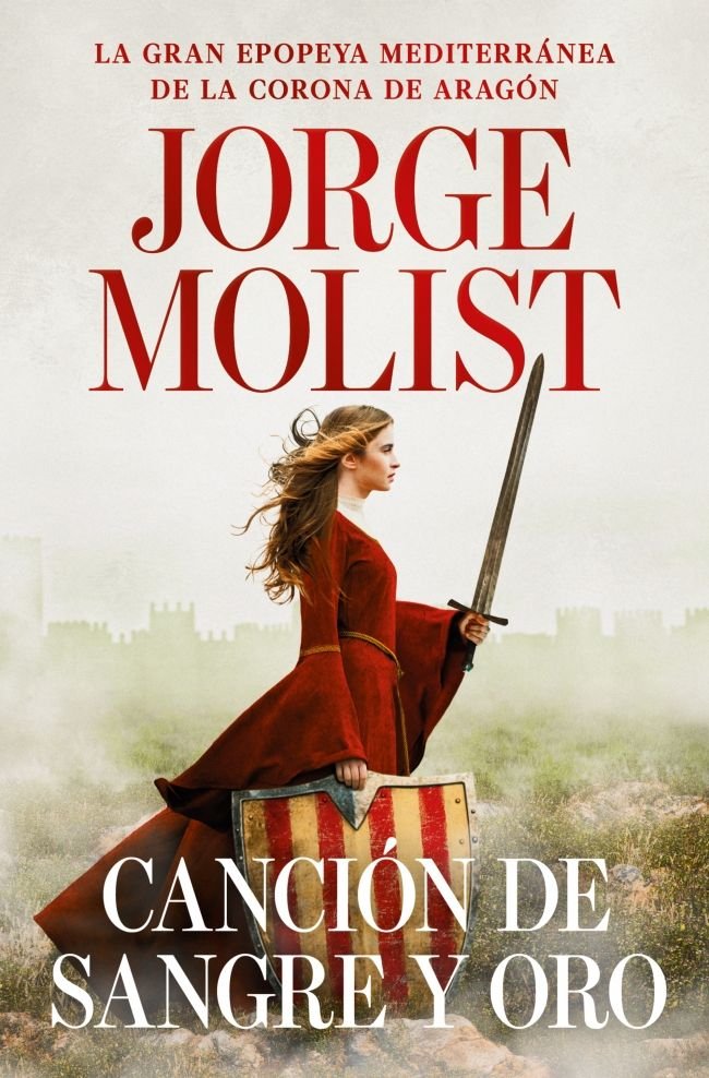 CANCION DE SANGRE Y ORO, de MOLIST, JORGE | portada del libro