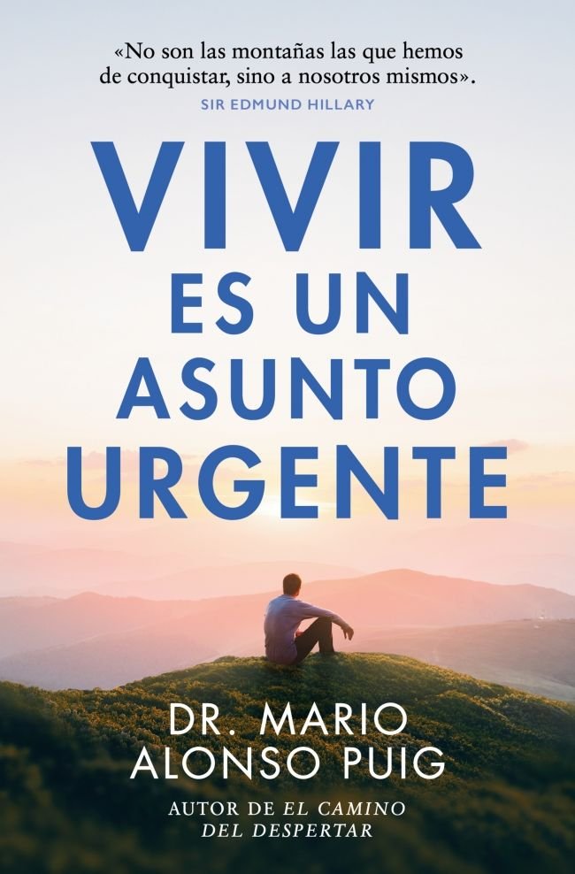 Vivir es un asunto urgente, de DR MARIO ALONSO PUIG | portada del libro