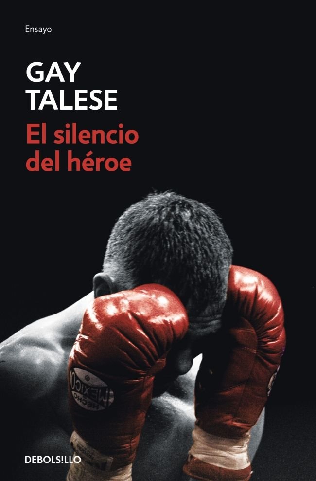 EL SILENCIO DEL HEROE, de GAY TALESE | portada del libro