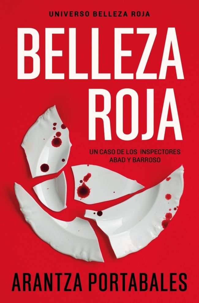 BELLEZA ROJA (INSPECTORES ABAD Y BARROSO 1), de PORTABALES, ARANTZA | portada del libro