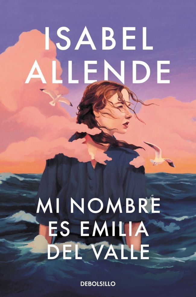 MI NOMBRE ES EMILIA DEL VALLE, de ISABEL ALLENDE | portada del libro