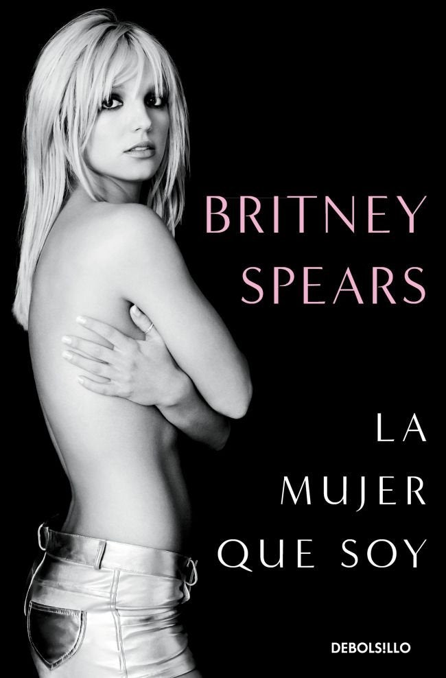 LA MUJER QUE SOY, de BRITNEY SPEARS | portada del libro