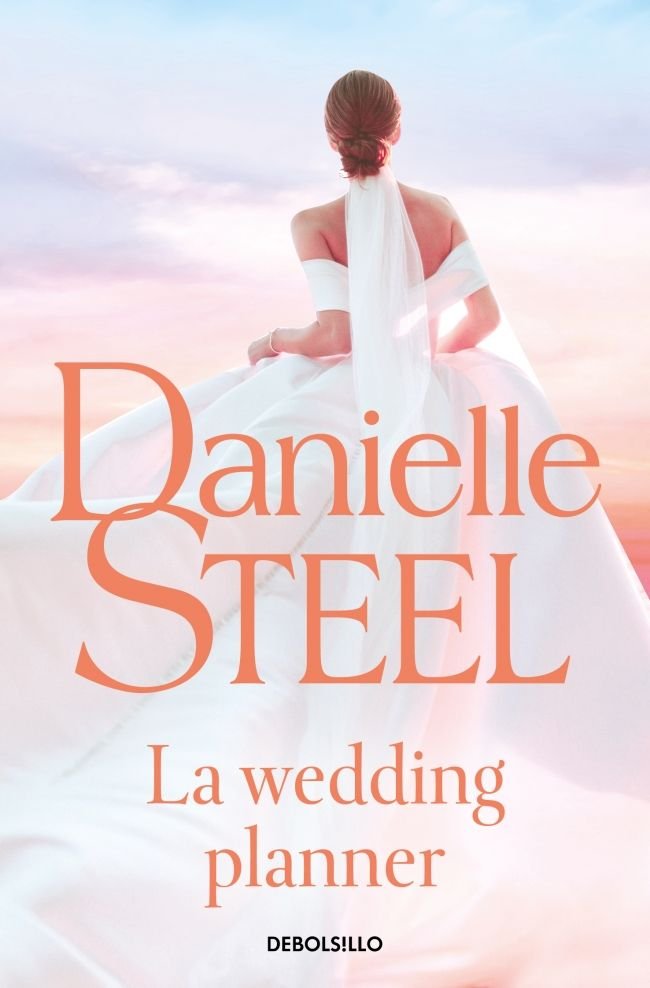 LA WEDDING PLANNER, de DANIELLE STEEL | portada del libro