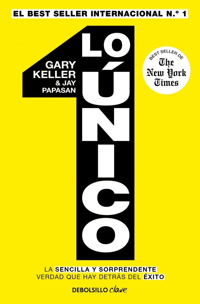 LO UNICO, de GARY KELLER | portada del libro