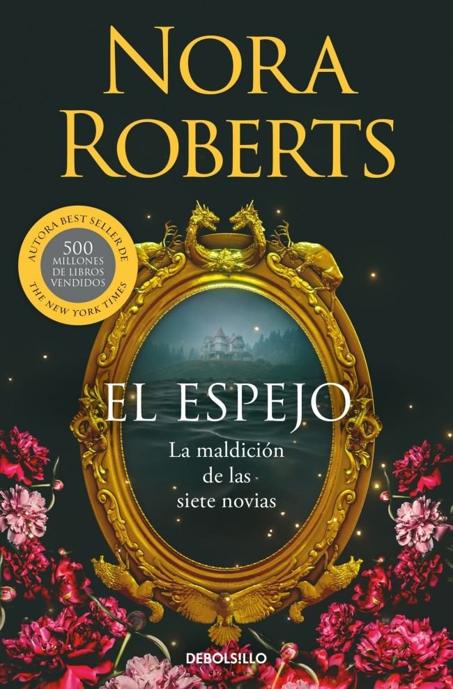 EL ESPEJO LA MALDICION DE LAS SIETE NOVIAS 2, de NORA ROBERTS | portada del libro