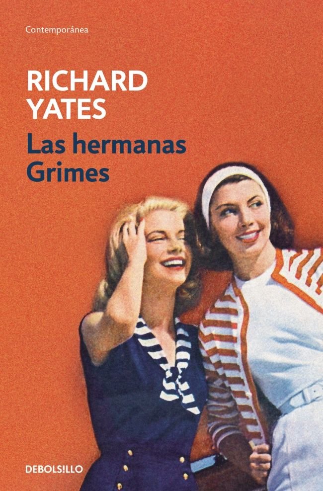 Las hermanas Grimes, de RICHARD YATES | portada del libro