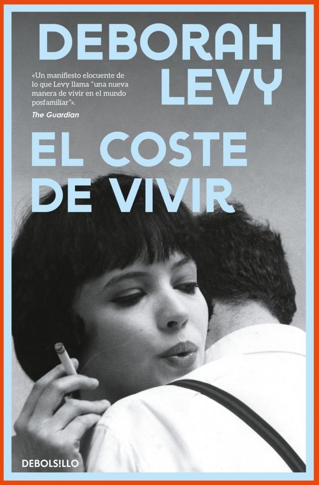 EL COSTE DE VIVIR, de DEBORAH LEVY | portada del libro