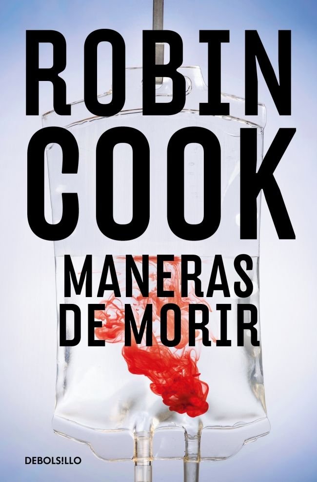 Maneras de morir (Jack Stapleton y Laurie Montgomery 14), de ROBIN COOK | portada del libro