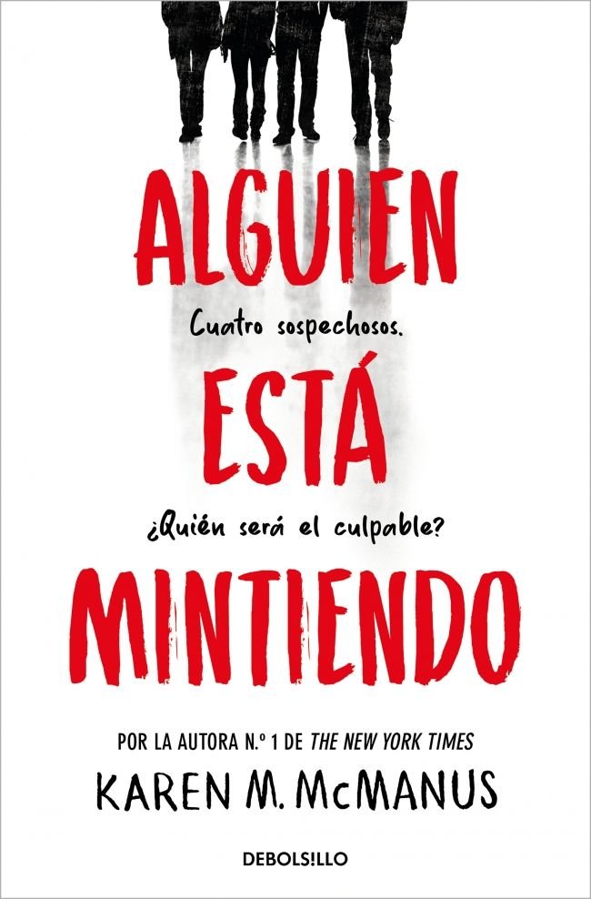 ALGUIEN ESTA MINTIENDO ALGUIEN ESTA MINTIENDO 1, de KAREN M MCMANUS | portada del libro