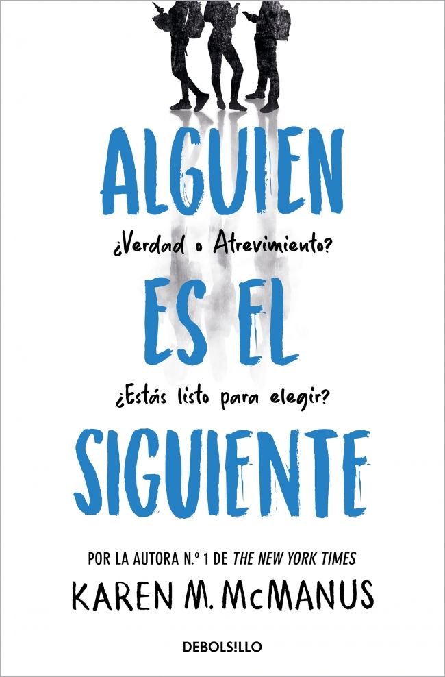ALGUIEN ES EL SIGUIENTE ALGUIEN ESTA MINTIENDO 2, de KAREN M MCMANUS | portada del libro