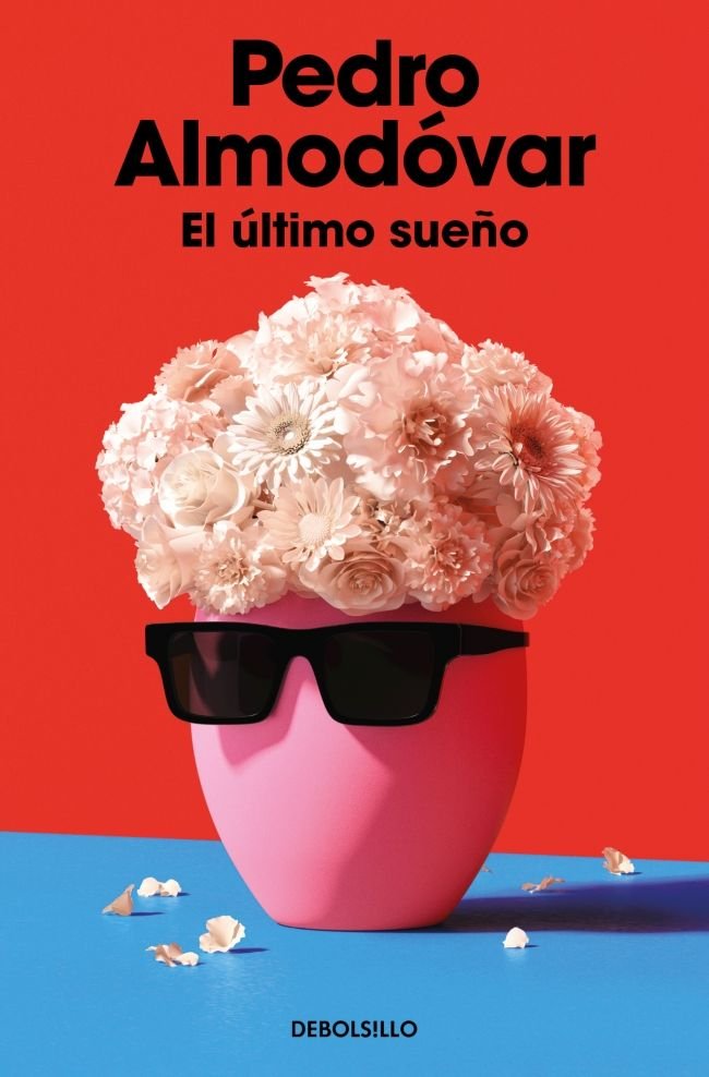 EL ULTIMO SUEÑO, de PEDRO ALMODOVAR | portada del libro