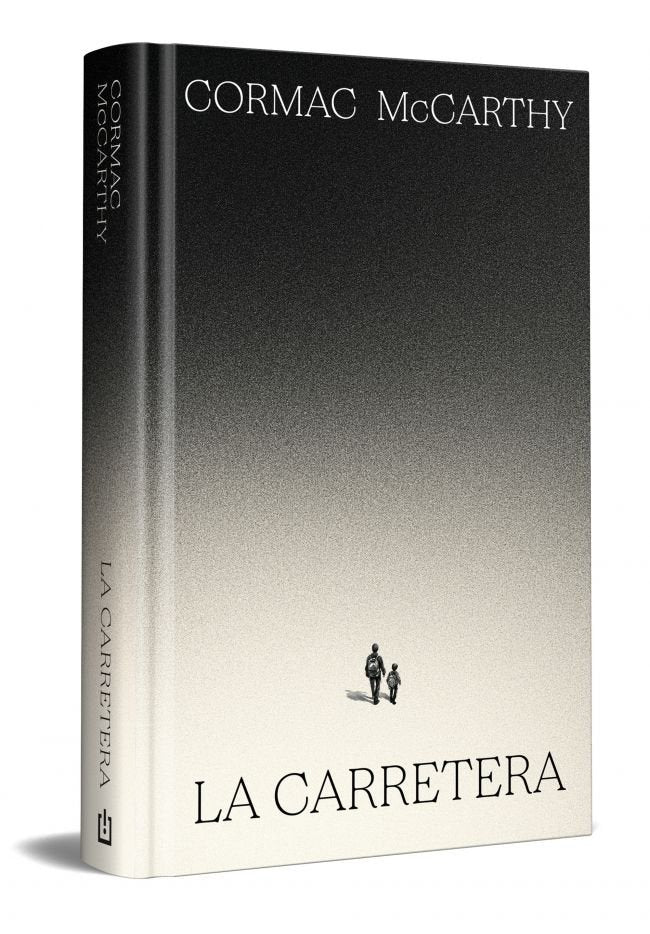 LA CARRETERA EDICION ESPECIAL EN TAPA DURA, de CORMAC MCCARTHY | portada del libro