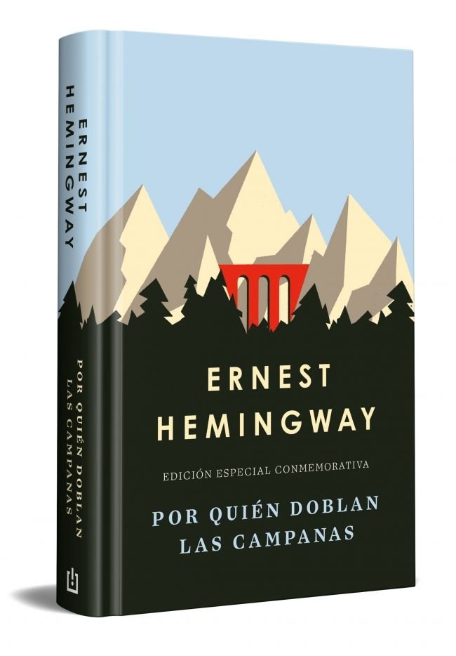 POR QUIEN DOBLAN LAS CAMPANAS EDICION ESPECIAL EN TAPA DURA, de ERNEST HEMINGWAY | portada del libro