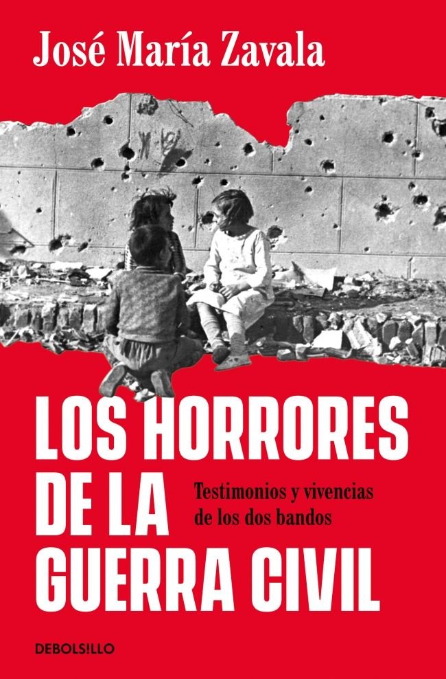 Los horrores de la Guerra Civil, de JOSE MARIA ZAVALA | portada del libro