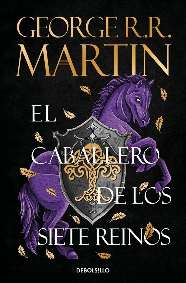 EL CABALLERO DE LOS SIETE REINOS CANCION DE HIELO Y FUEGO, de GEORGE R R MARTIN | portada del libro