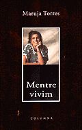 MENTRE VIVIM, de Torres | portada del libro