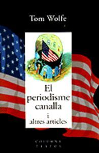 EL PERIODISME CANALLA I ALTRES ARTICLES, de Solé | portada del libro
