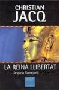LA REINA LLIBERTAT-3- L'ESPASA FLAMEJANT, de Jacq | portada del libro