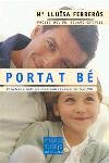 Porta't bé, de Ferrerós, María Luisa | portada del libro