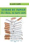 Deixar de fumar és fàcil si saps com, de Allens Carr's Easyway | portada del libro