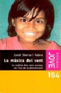 LA MÚSICA DEL VENT, de Sierra i Fabra | portada del libro