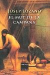 El mut de la campanya, de Lozano Lerma | portada del libro
