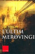 L'últim Merovingi, de Garcia Caldés | portada del libro