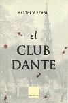 El club Dante, de Pearl, Matthew | portada del libro